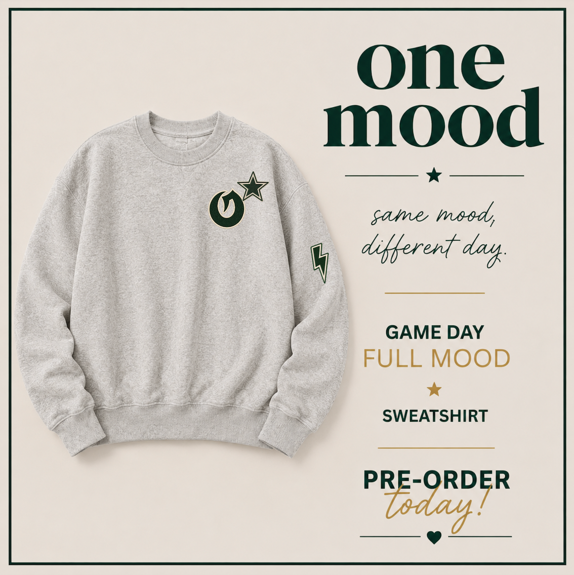 Game Day Full Mood Sweatshirt — PRE-ORDER